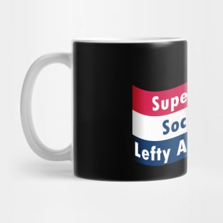 SuperLiberalSocialisticLeftyAni-Fascist Mug